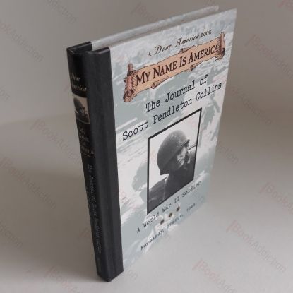 Picture of The Journal of Scott Pendalton Collins : A World War 2 Soldier, Normandy France, 1944 (Dear America Series)