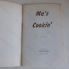 Picture of Ma's Cooking: Mountain Recipes Spiced with Mountain Customs, Sayings and Superstitions