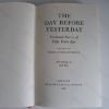 Picture of The Day Before Yesterday : First Hand Stories of 50 Years Ago (Signed and Inscribed Association Copy)