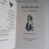Picture of Bertram (Signed and Inscribed Association Copy)