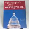Picture of The Photographer's Guide to Washington, DC: Where to Find Perfect Shots and How to Take Them (The Photographer's Guide)