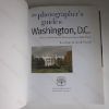 Picture of The Photographer's Guide to Washington, DC: Where to Find Perfect Shots and How to Take Them (The Photographer's Guide)
