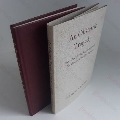 Picture of An Obstetric Tragedy: The Case of Her Royal Highness The Princess Charlotte of Augusta