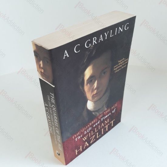 Picture of The Quarrel of the Age: The Life and Times of William Hazlitt