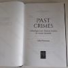 Picture of Past Crimes: Archaeological and Historical Evidence for Ancient Misdeeds