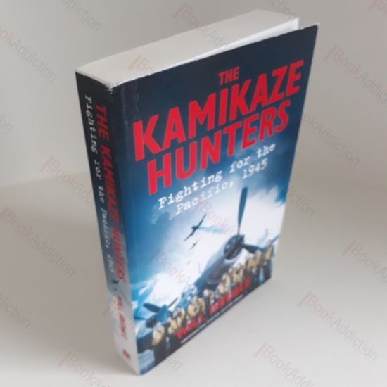 Picture of The Kamikaze Hunters: Fighting for the Pacific, 1945