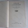 Picture of Good Cookery : The Gloucestershire Training College Book