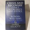 Picture of Crisis and Recovery : Ethics, Economics and Justice (Signed)