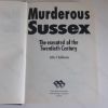 Picture of Murderous Sussex: The Executed of the Twentieth Century (Murderous Britain)