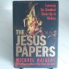 Picture of The Jesus Papers : Exposing the Greatest Cover-Up in History