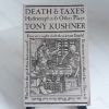 Picture of Death and Taxes : Hydriotaphia and Other Plays