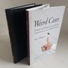 Picture of Weird Cases : Comic and Bizarre Cases from Courtrooms Around the World; and More Weird Cases - Comic and Bizarre Cases from Courtrooms Around the World (2 volumes)