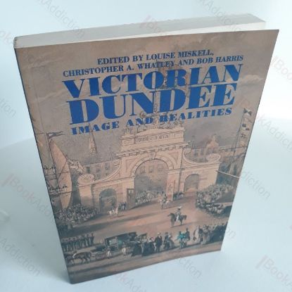 Picture of Victorian Dundee: Image and Realities