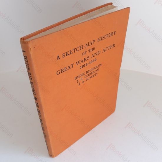 Picture of A Sketch-map History of the Great Wars and After, 1914-1960