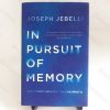 Picture of In Pursuit of Memory : The Fight Against Alzheimer's: Shortlisted for the Royal Society Prize