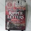 Picture of Interpreting the Ripper Letters : Missed Clues and Reflections on Victorian Society