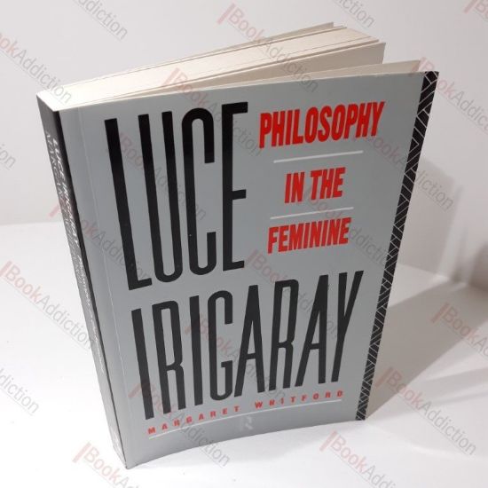Picture of Luce Irigaray : Philosophy in the Feminine