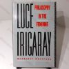 Picture of Luce Irigaray : Philosophy in the Feminine