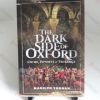 Picture of The Dark Side of Oxford : Crime, Poverty and Violence