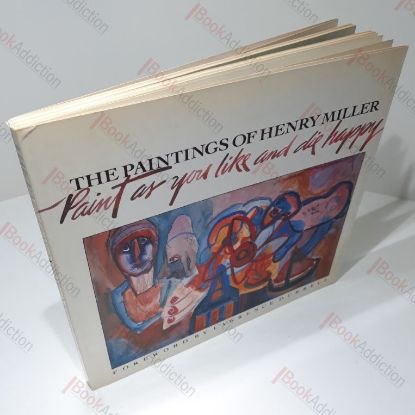 Picture of The Paintings of Henry Miller : Paint as You Like and Die Happy