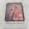 Picture of Without Mercy