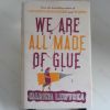 Picture of We Are All Made of Glue
