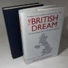 Picture of The British Dream : Successes and Failures of Post-war Immigration