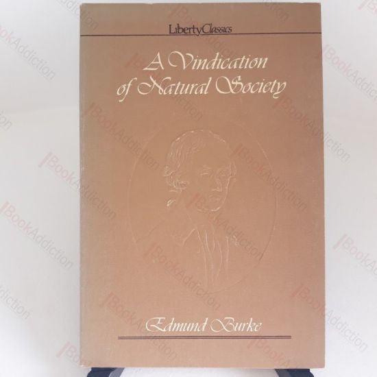Picture of A Vindication of Natural Society (Liberty Classics Series)