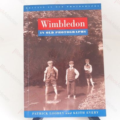 Picture of Wimbledon in Old Photographs (Britain in Old Photographs)