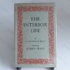 Picture of The Interior Life : Simplified and Reduced to its Fundamental Principle