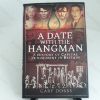 Picture of A Date with the Hangman : A History of Capital Punishment in Britain