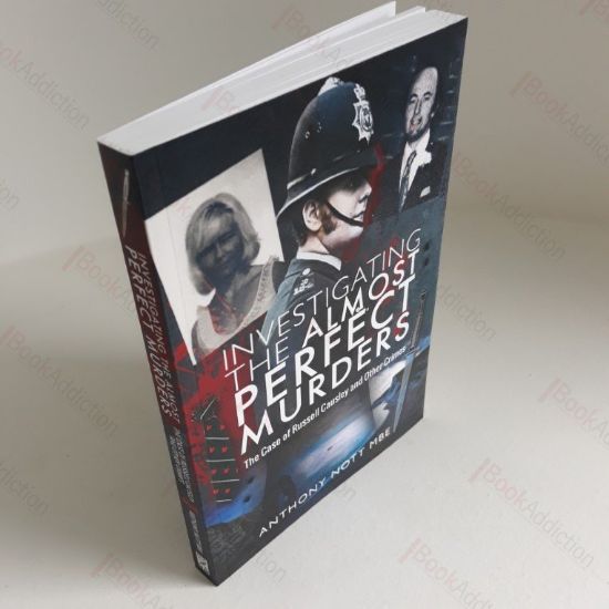 Picture of Investigating the Almost Perfect Murders : The Case of Russell Causley and Other Crimes