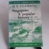 Picture of Singapore : A Popular History, 1819-1960 (Malayan Historical Series No 2)