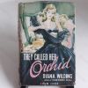 Picture of They Called Her Orchid