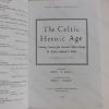 Picture of The Celtic Heroic Age : Literary Sources for Ancient Celtic Europe and Early Ireland and Wales (Celtic Studies Publications) (Old Irish Edition)
