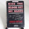 Picture of Kiss the Blood Off My Hands