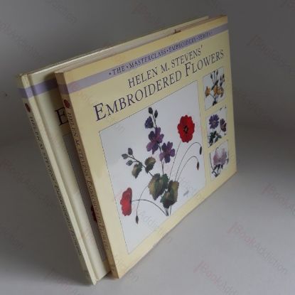 Picture of Helen M Stevens' Embroidered Flowers (Helen Stevens' Masterclass Embroidery)