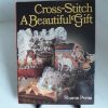 Picture of Cross-Stitch: A Beautiful Gift