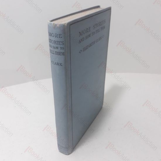 Picture of More Stories and How to Tell Them