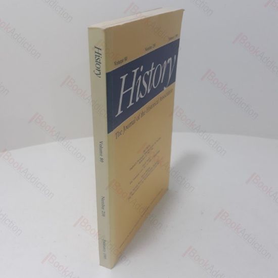 Picture of History : Journal of the Historical Association (Volume 80, No 258)