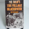 Picture of Me Dad's the Village Blacksmith (Signed)