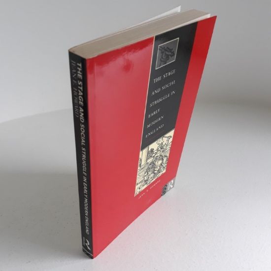 Picture of The Stage and Social Struggle in Early Modern England
