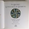 Picture of The Secret Language of Symbols : A Visual Key to Symbols and Their Hidden Meanings