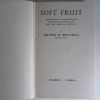 Picture of Soft Fruit : Modern Methods of Commercial Growing and Marketing for Processing, the Fresh Fruit Market and Retail Sales