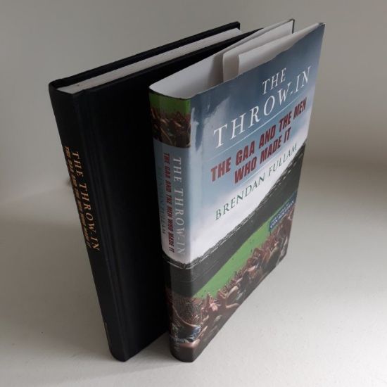 Picture of The Throw-In: The GAA and the Men Who Made It