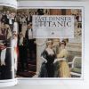 Picture of Last Dinner on the Titanic : Menus and Recipes from the Great Liner