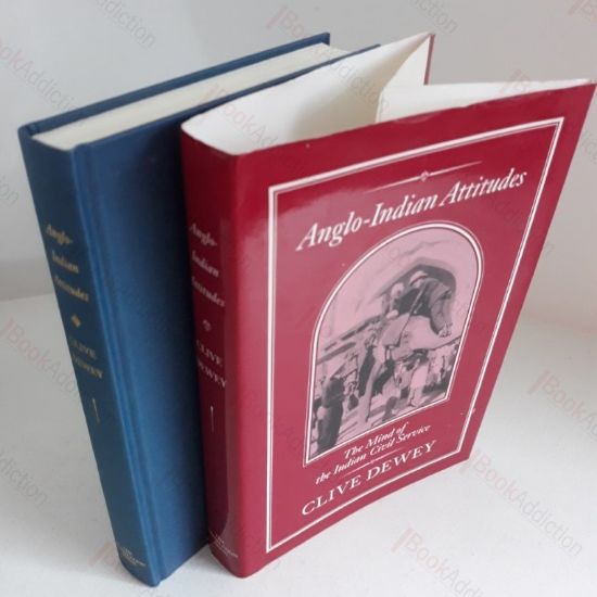 Picture of Anglo-Indian Attitudes : The Mind of the Indian Civil Service