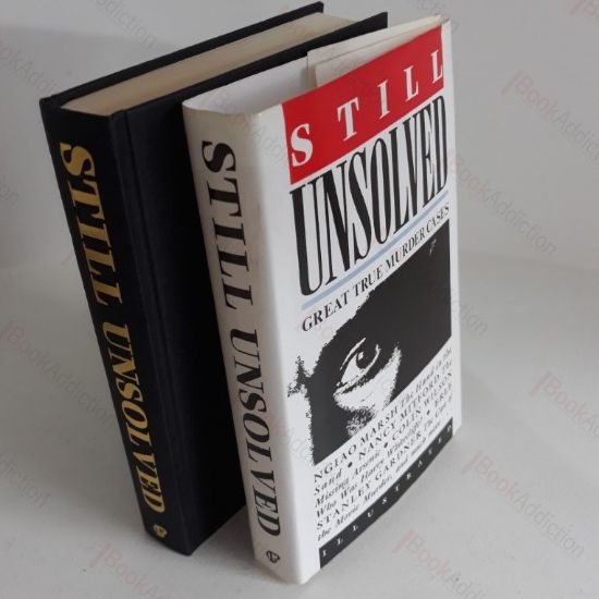 Picture of Still Unsolved : Great True Murder Cases