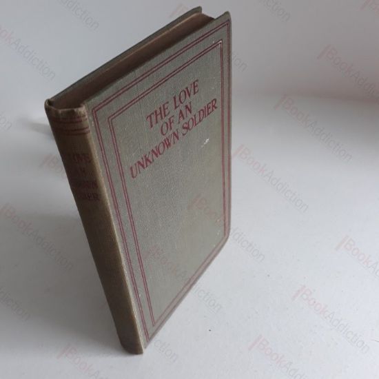 Picture of The Love of an Unknown Soldier, Found in a Dug-out