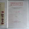 Picture of Heraldry in Scotland, Including a Recension of the Law and Practice of Heraldry in Scotland by the Late George Seton, Advocate (Volumes I and II)